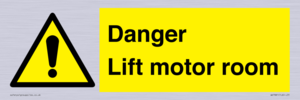 Danger Lift motor room